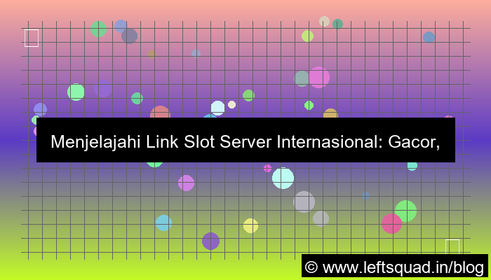 grafik link slot server internasional