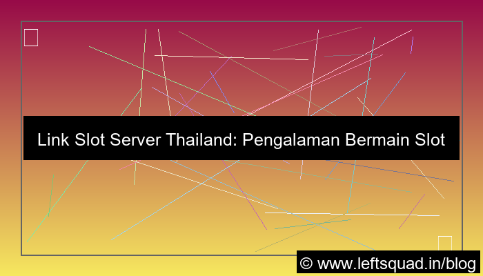 link slot server thailand
