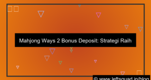mahjong ways 2 bonus deposit