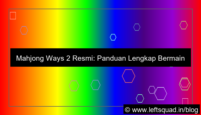 grafik mahjong ways 2 resmi