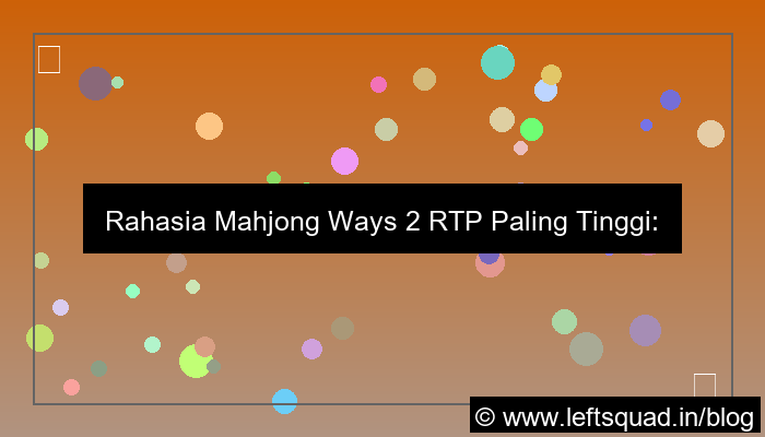 visual mahjong ways 2 rtp paling tinggi