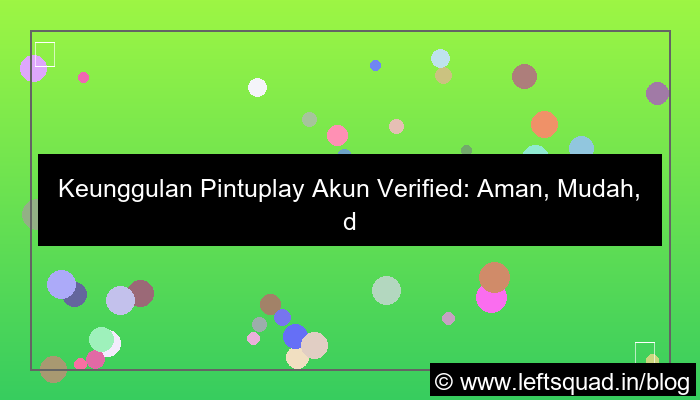 pintuplay akun verified