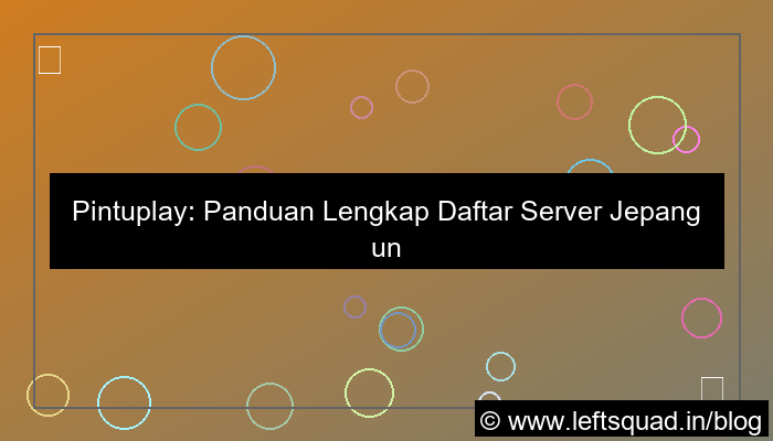 gambar pintuplay daftar server jepang