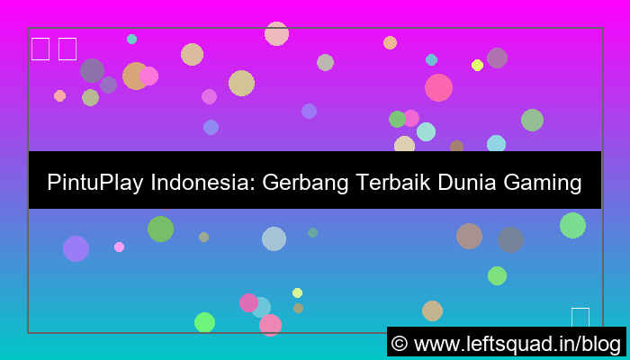 pintuplay indonesia