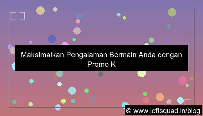 pintuplay promo khusus member