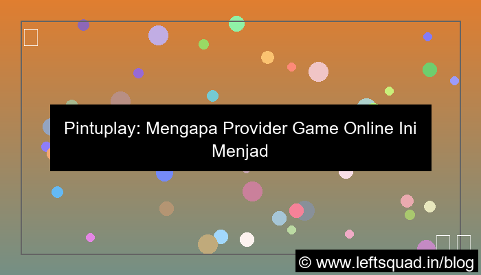 pintuplay provider terpopuler
