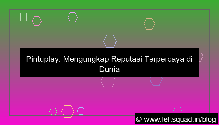 grafik pintuplay reputasi terpercaya