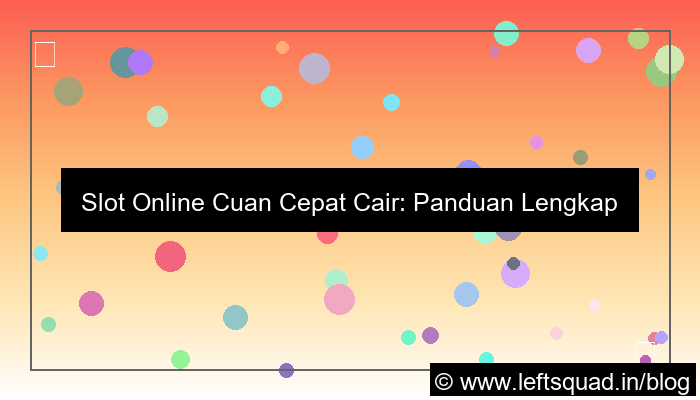 slot online cuan cepat cair