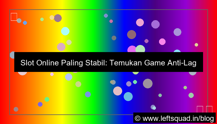 ilustrasi slot online game paling stabil