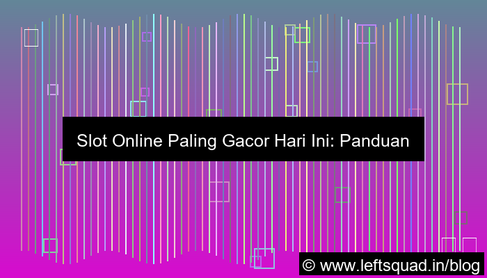 visual slot online paling gacor hari ini