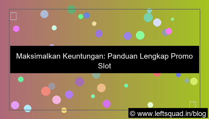 slot online promo mingguan