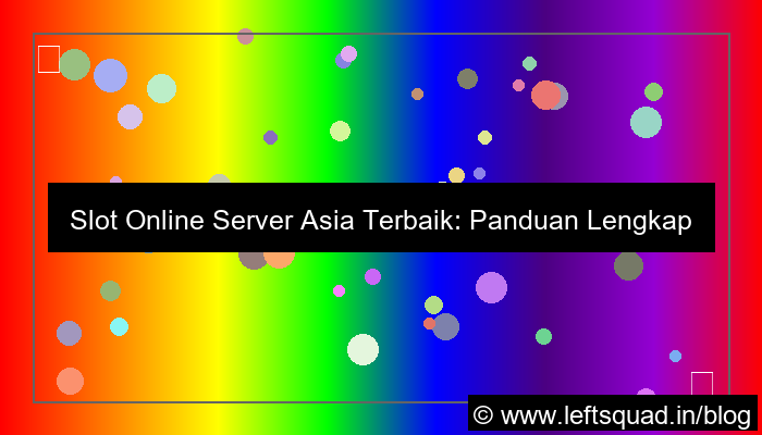 ilustrasi slot online server asia terbaik