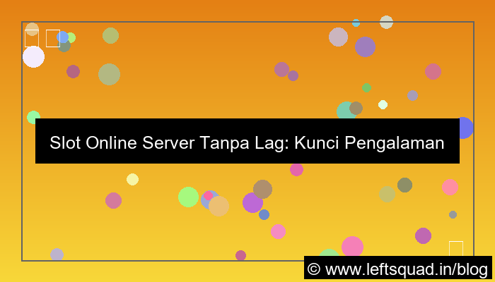 gambar slot online server tanpa lag