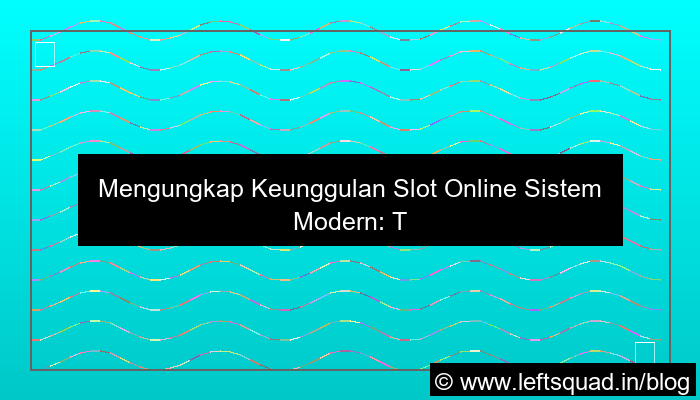 visual slot online sistem modern