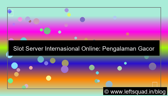slot server internasional online