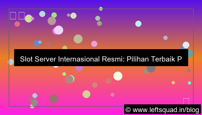 slot server internasional resmi