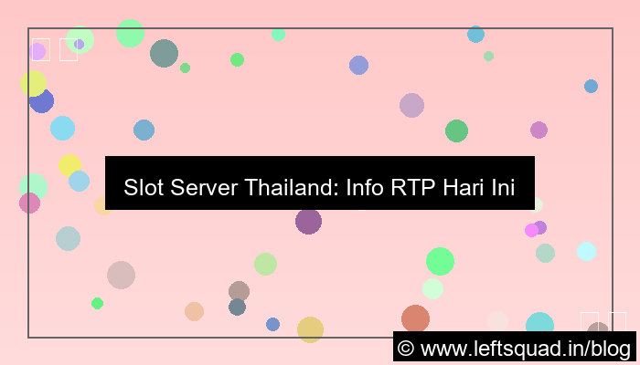 desain slot server thailand info rtp hari ini