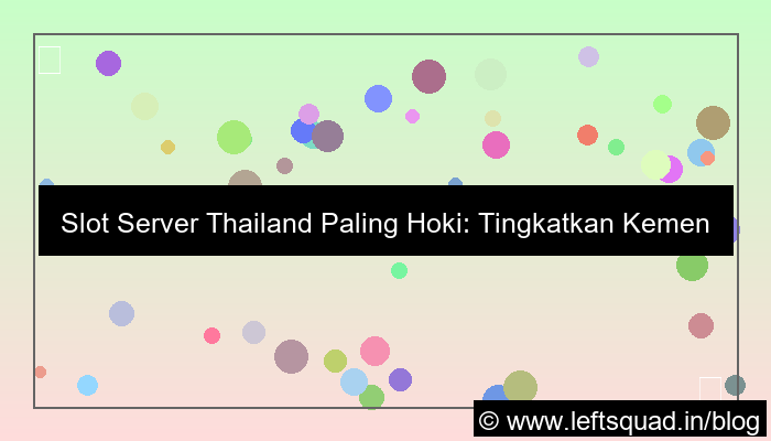 slot server thailand paling hoki